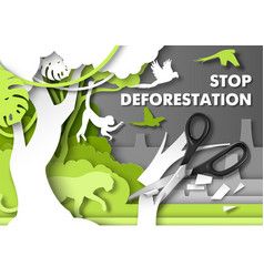 Deforestation Poster, Stop Deforestation, Rainforest Deforestation, Rainforest Landscape, Rainforest Project, Wild Animals Vector, Poster Project, Paper Cutout Art, Poster Banner