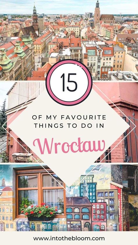 An infographic promoting a blog post about 15 best things to do in Wrocław, Poland, including Instagram spots in Wrocław Visit Poland, European City Breaks, Instagram Places, Poland Travel, Warsaw Poland, Europe Travel Destinations, Wroclaw, Travel List, City Break