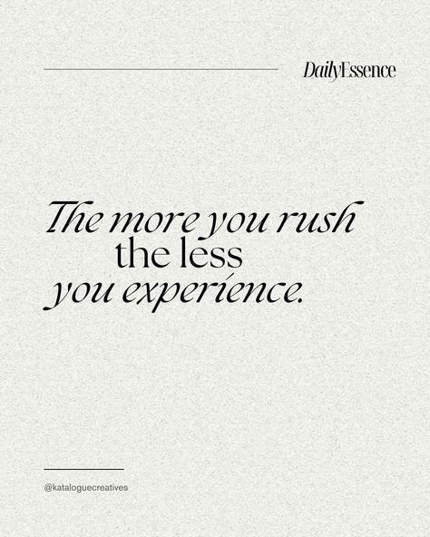 Daily Essence | Inspirational Quote | Slow living Rejuvenation Quotes, Leila Hormozi Quotes, Slow Living Quotes, Slow Down Quotes, Jordan Year, Intentional Living Quotes, Value Quotes, Taking Lives, Toni Morrison