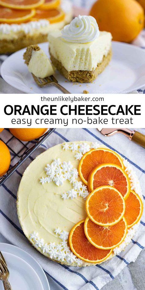 Orange Cheesecake Recipes, Orange Cheesecake, Cheesecake Easy, Citrus Desserts, No Bake Lemon Cheesecake, Baking Easy, Orange Baking, Baked Cheesecake Recipe, Easy Cheesecake Recipes