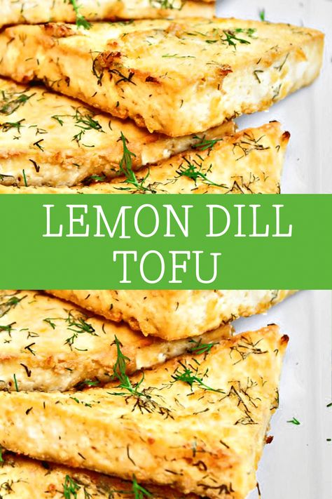 Vegan Seafood, Dill Recipes, Tofu Vegan, Tofu Recipes Vegan, Savoury Snacks, Firm Tofu, Lemon Dill, Tofu Dishes, Meatless Mondays