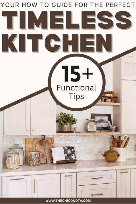 timeless kitchen In Style Kitchens, Modern Minimalist Kitchen Decor, Must Haves In Kitchen Remodel, Kitchen Design Tips And Tricks, Kitchen Design Timeless, Easy To Clean Kitchen Design, Kitchen Renovation Must Haves, Minimalist Kitchen Decor Ideas, Traditional Timeless Kitchen