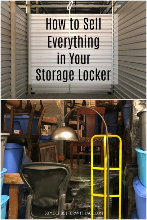 How to Sell Everything in Your Storage Unit - So Much Better With Age Buying Storage Units, How To Organize A Storage Unit, Storage Unit Organization Ideas, Storage Unit Auctions, Storage Unit Organization, Storage Office, Storage Locker, Family Board, Sell Your Stuff