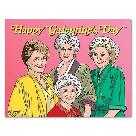 Valentine's Day Shop | Paper Source Golden Girls Merchandise, Day Before Valentines Day, Golden Girls Gifts, Happy Galentines Day, The Golden Girls, Happy Mother's Day Card, Love Coupons, Squad Goals, Girl Stickers