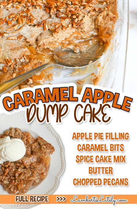 Apple Carmel Dump Cake, Apple Dump Cake With Pie Filling, Apple Pie Filling Desserts, Caramel Apple Filling, Filling Desserts, Pie Filling Desserts, Caramel Apple Cake Recipe, Apple Dump Cake Recipe, Holiday Deserts