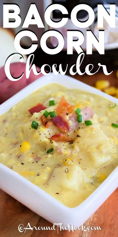 Instant Pot Corn Chowder in a square bowl, with red potatoes, onion and corn, with an Instant Pot in the background, with a title Potato Corn Chowder Soup, Bacon Potato Corn Chowder, Instant Pot Corn Chowder, Garlic Corn, Instant Pot Corn, Easy Corn Chowder, Easy Lunch Idea, Corn Chowder Soup, Bacon Corn Chowder