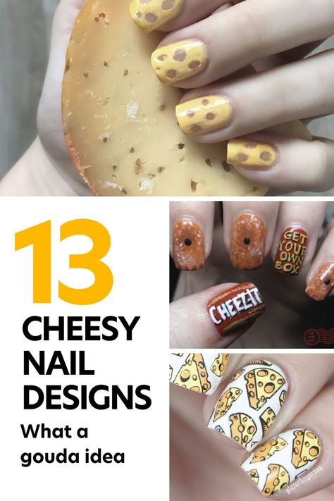 What a gouda idea! Check out these 13 cheesy nail designs... Cheese Nail Art, Cheese Nails, Opi Polish, Simple Flower Design, Cheese Snacks, Baked Cheese, Daily Nail, Best Cheese, Cheez It