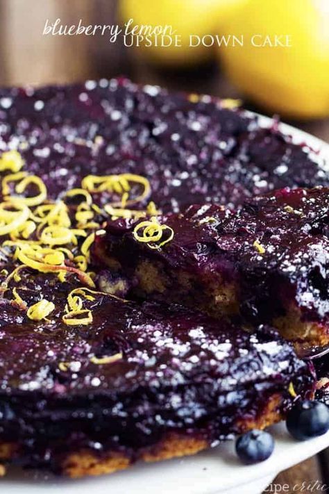 Lemon Upside Down Cake, Upside Down Desserts, Blueberry Upside Down Cake, Upside Down Cake Recipe, Butter Sugar Cookies, Blueberry Topping, The Recipe Critic, Recipe Critic, Berry Cheesecake