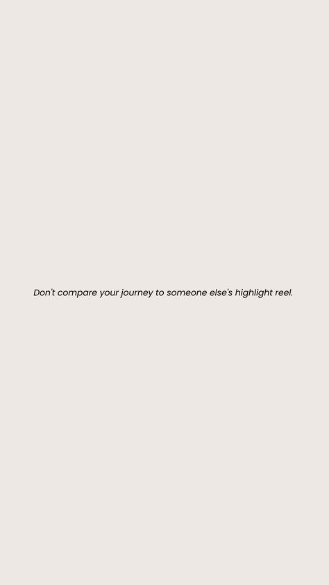 Everyone Is On Their Own Journey, Comparing Your Life To Others Quotes, Everyone Has Their Own Path, Small Accomplishments Quotes, Not Depending On Others Quotes, Never Compare Quotes, Quotes About Journey Of Life Paths, Quotes About Comparing To Others, Everyone Is Different Quotes