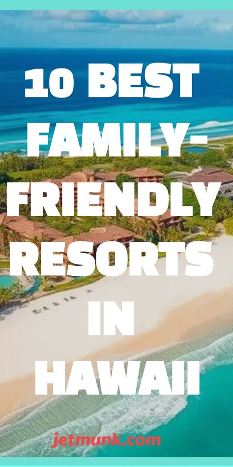 Family-Friendly Resorts in Hawaii Hilton Waikoloa Village, Resorts In Hawaii, Waikoloa Village, Wailea Beach, Turtle Bay Resort, Hawaii Resorts, Destination Travel, Hawaii Destinations, Family Friendly Resorts