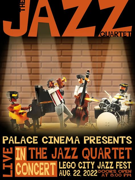 Lego Jazz Quartet, Jazz Night Poster, Jazz Poster Illustrator, Montreux Jazz Festival Poster, Jazz Quartet, Lego Poster, Smooth Jazz Artists, Jazz Fest, Lego City