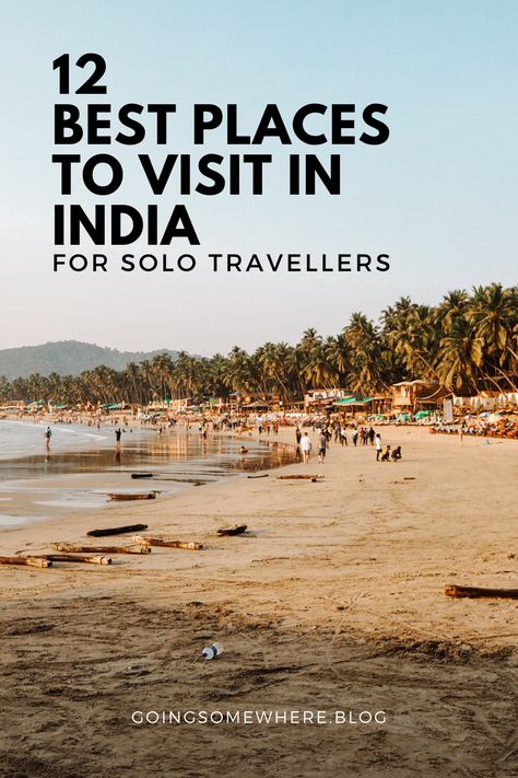 Travel To India, India Vacation, Places To Visit In India, Travel In India, Tourism In India, Travel Destinations In India, India Trip, India Travel Guide, Solo Travel Destinations