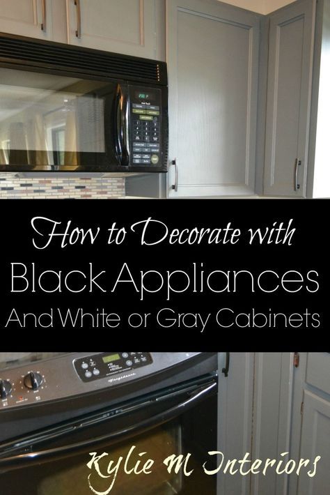 Kitchen Cabinets With Black Appliances, White Cabinets Black Appliances, Black Stainless Appliances, Black Appliances Kitchen, Black Appliances, Gray Cabinets, Kitchen Paint Colors, Grey Cabinets, Grey Kitchens