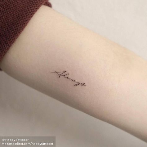 Always... Tiny Harry Potter Tattoos, A Small Tattoo, Family First Tattoo, Always Tattoo, Wörter Tattoos, Harry Tattoos, Science Tattoos, Hp Tattoo, Cursive Tattoos