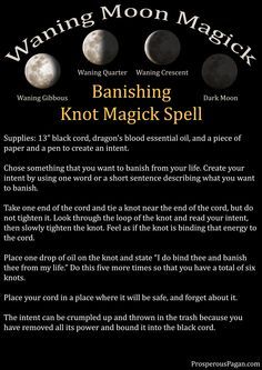 Visit the post for more. Banishment Spell, Knot Magic, Lunar Witch, Banishing Spell, Waning Moon, Moon Magick, Moon Spells, New Moon Rituals, Magic Spell Book