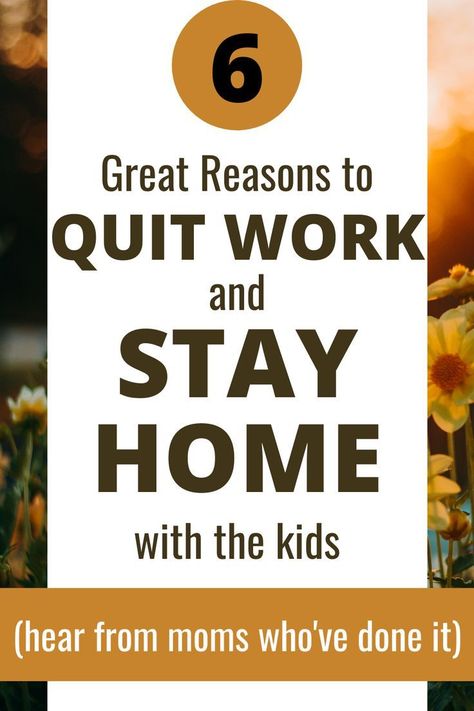 Deciding To Be A Stay At Home Mom, Stay At Home Mom Quotes, Mom Motivation, Motherhood Encouragement, Quitting Job, Teaching Plan, Stay At Home Jobs, Stay At Home Moms, I Quit My Job