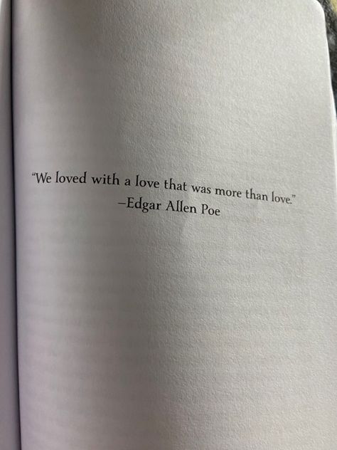 Meaning Full Quotes Tattoos, Quotes From Edgar Allen Poe, Edgar Allen Poe Quotes Love, Edgar Allen Poe Quotes Aesthetic, Edgar Allen Poe Poetry, Edgar Allen Poe Quotes Love Poems, Edgar Allen Poe Aesthetic, Edgar Allen Poe Poems, Edgar Allen Poe Quotes