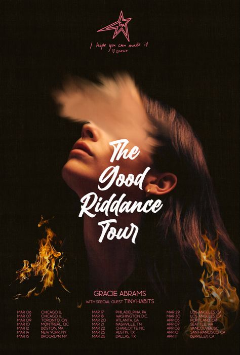 Good Riddance Tour Poster, Gracie Abrams Tour Poster, Tour Poster Aesthetic, Media Coursework, Gracie Core, Good Riddance Tour, Tiny Habit, Collage Pictures, Music Concert Posters