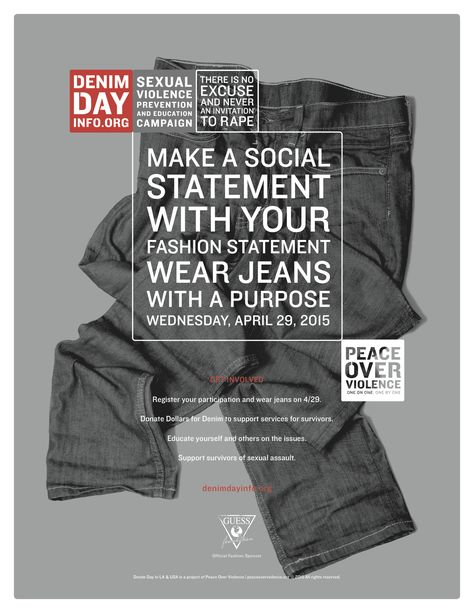 Denim Day Awareness, Denim Poster, Break The Silence, Good Men, Denim Day, Educate Yourself, Do Nothing, April 29, Graphic Poster