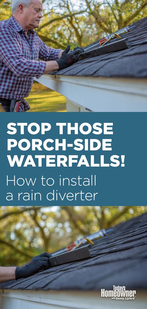 Top: “Today’s Homeowner” host Danny Lipford installs a rain diverter on a south Alabama home. Bottom: Gloved hands, seen close up, installing a rain diverter. Rain Runoff Solutions, Rain Diverter Ideas, Rain Runoff Landscaping, No Gutters Roof Runoff Ideas, Redirect Rain Water, Downspout Runoff Ideas, Diy Gutters Ideas, Diy Rain Gutters, Rain Gutter Drainage Ideas