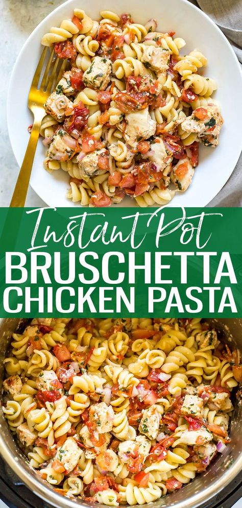 Bruschetta Chicken Pasta, Resep Pasta, Instant Pot Pasta Recipe, Bruschetta Chicken, One Pot Pasta Recipes, One Pot Pasta, Instant Pot Dinner Recipes, Easy Instant Pot Recipes, Healthy Pastas