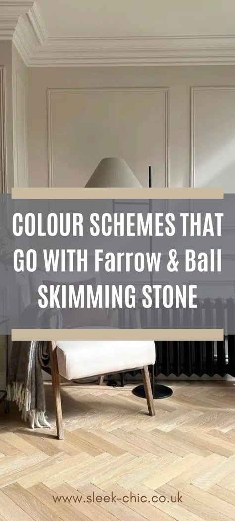 Graphic that shows what colour schemes work well with farrow and ball skimming stone colour and leading onto a blog that explains this in further details Warm Hallway Colour Schemes, Farrow And Ball Skimming Stone, Stone Colour Paint, Beige And Grey Living Room, Beige Living Room Walls, Hallway Colour Schemes, Farrow And Ball Bedroom, Farrow And Ball Living Room, Farrow And Ball Kitchen