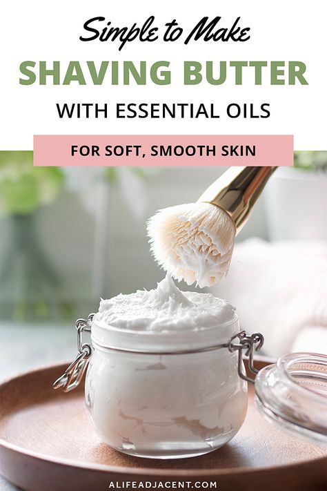 Shaving Butter, Diy Shaving Cream, Homemade Shaving Cream, Deodorant Recipe, Homemade Skincare, Natural House, Shave Butter, Simply Earth, Diy Essential Oil Recipes