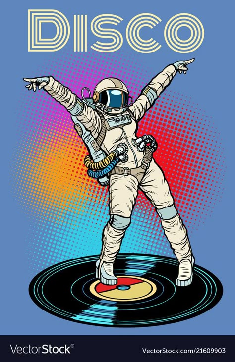 Dancing Astronaut, Woman Astronaut, Images Pop Art, Astronaut Drawing, Disco Dancing, Dancing Woman, Pop Art Vintage, Retro Vector Illustration, Art Spatial