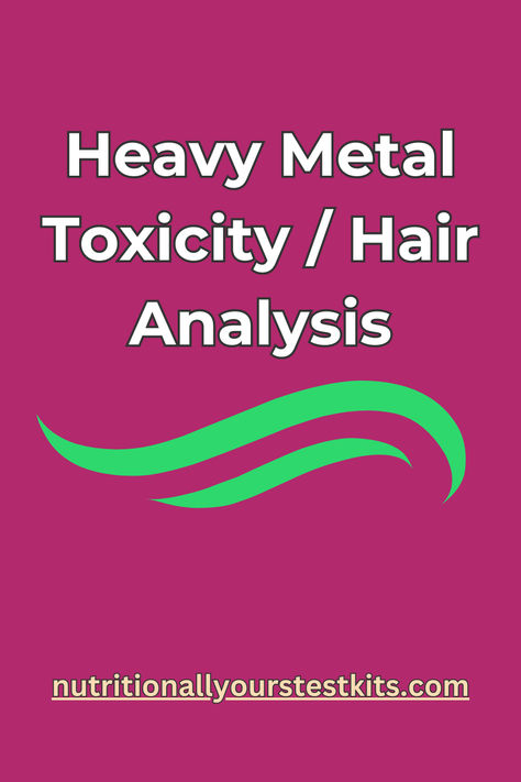 Hair Mineral Analysis, Hair Analysis, Heavy Metal Toxicity, Mineral Deficiency, Health Nutrition, Blood Test, Heavy Metals, Health Challenge, Better Health