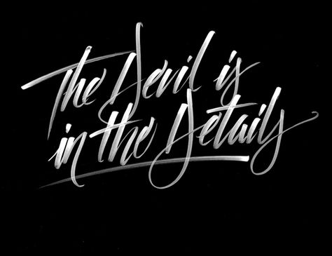 The Devil is in the Details by Jimmy Khemthong, via Behance Details Quotes, The Devils, Tumblr Love, Typography Letters, Quotable Quotes, The Devil, The Details, Typography Design, Inspire Me