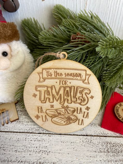 Tamale Christmas Ornament, Tamale Ornament, 2023 Ornaments, Wood Grain Texture, Art Society, Round Rock, Grain Texture, Foodie Food, Humor Funny