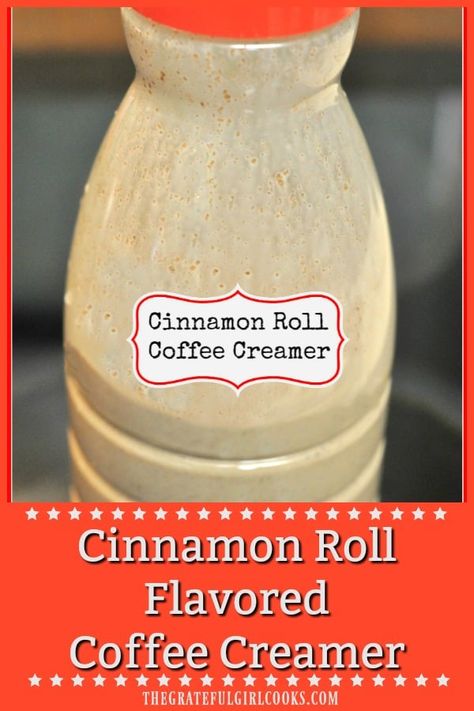 Cinnamon Roll Coffee Creamer is a quick and easy, made from scratch recipe for making your own yummy coffee creamer (with the flavor of a great cinnamon roll)! / the Grateful Girl Cooks! Flavored Coffee Creamer Recipes, Homemade Coffee Creamer Recipe, Diy Coffee Creamer, Healthy Coffee Creamer, Vanilla Coffee Creamer, Flavored Coffee Creamer, Homemade Coffee Creamer, Coffee Creamer Recipe, Creamer Recipe