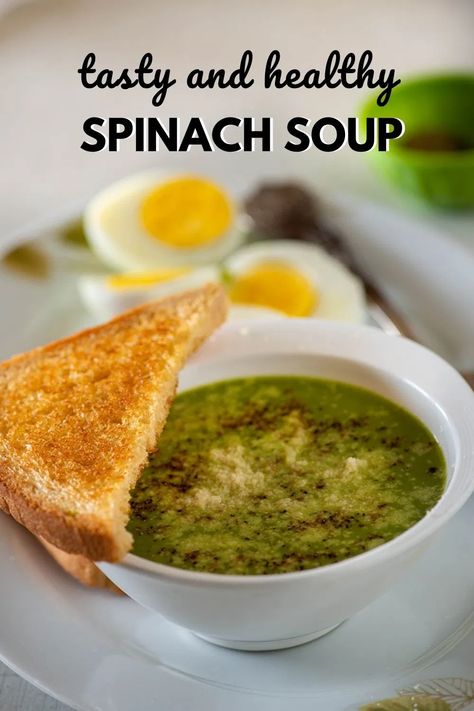 Palak Soup Recipe, Soup Without Cream, Cream Of Spinach, Cream Of Spinach Soup, Starters For Dinner, Creamy Spinach Soup, Soup Spinach, Spinach Soup Recipe, Diet Soup