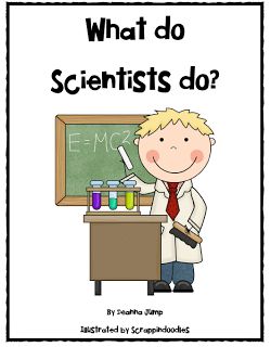 What the Teacher Wants!: What is a Scientist? What Do Scientists Do, What Is A Scientist, The Scientific Method, 1st Grade Science, First Grade Science, Kindergarten Science, Preschool Science, E Mc2, Science Resources