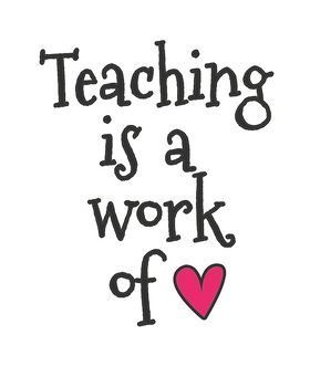 Teaching is a Work of Heart Teacher Encouragement Quotes, Teacher Encouragement, Teacher Appreciation Quotes, Teacher Motivation, World Teacher Day, World Poster, Teachers Day Card, Teacher Quotes Inspirational, World Teachers