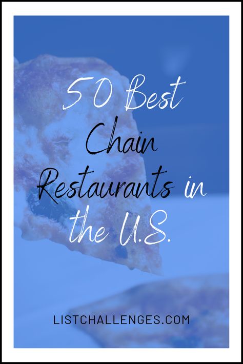 These types of restaurant bucket lists continue to be popular, so we're throwing it out to all of you to see what you think. The 50 best chain restaurants in the U.S. Pappadeaux Seafood, Jasons Deli, Bjs Restaurant, Pizza Ranch, Chain Restaurants, Joe Crab Shack, Corner Bakery, Italian Grill, Longhorn Steakhouse