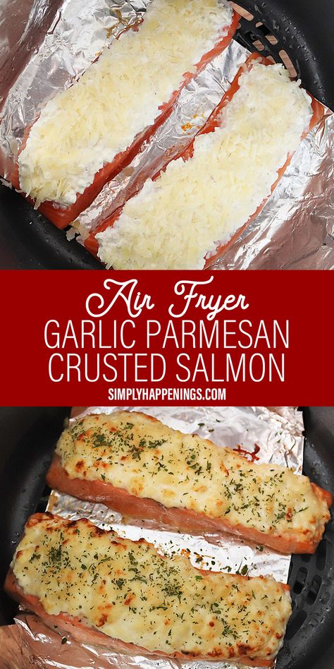 Air Fryer Dinner Recipes Fish, Bake Salmon In Air Fryer, Parmesan Garlic Salmon, Salmon Recipes Cream Cheese, Keto Salmon Air Fryer, Air Fryer Oven Salmon Recipes, Parmesan Salmon Air Fryer, Keto In Air Fryer, Salmon Air Frier Recipes