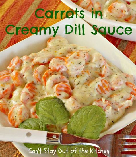 Carrots in Creamy Dill Sauce is a delicious, gluten free carrot side dish made with a creamy sauce & seasoned with dill weed. Very quick, easy & economical. Creamed Carrots Recipe, Carrot Side Dish, Dill Carrots, Dill Cream Sauce, Carrot Recipes Side Dishes, Carrot Souffle, Carrot Dishes, Carrots Side Dish, Carrot Recipe