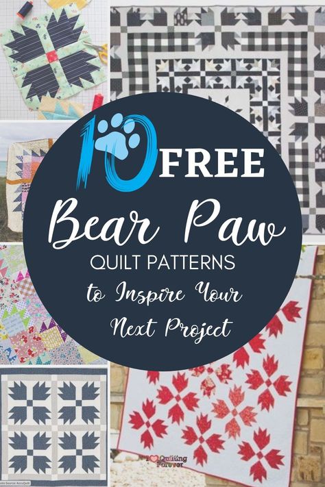 Top 10 Free Bear Paw Quilt Patterns (+10 Bonus Patterns For Sale) Bearpaw Quilt Pattern, Bears Paw Quilts, Bear Paw Quilt Pattern Free, Bear Paw Quilt Pattern, Bear Tracks Quilt, Bear Quilt Pattern, Bear Paw Quilts, Quilt Patterns For Beginners, Bear Paw Quilt