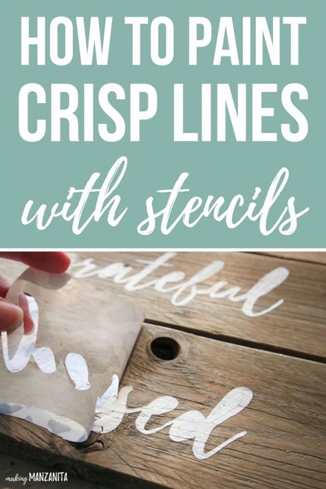 Text overlay that says How to paint crisp lines with stencils. Bottom half of photo shows stencil being pulled off of a wooden sign. Stencil Wood, Stencils For Wood Signs, Wooden Signs Diy, Diy Wood Signs, Diy Holz, Text Overlay, Diy Pallet Projects, Mason Jar Diy, Mason Jar Crafts