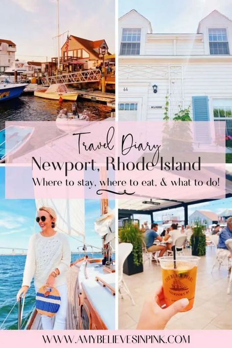 Travel Diary: Newport, Rhode Island - Amy Littleson Rhode Island Vacation, Vineyard Vacation, Rhode Island Travel, Vacay Ideas, Paradise Travel, East Coast Travel, American Summer, New England Travel, I Believe In Pink