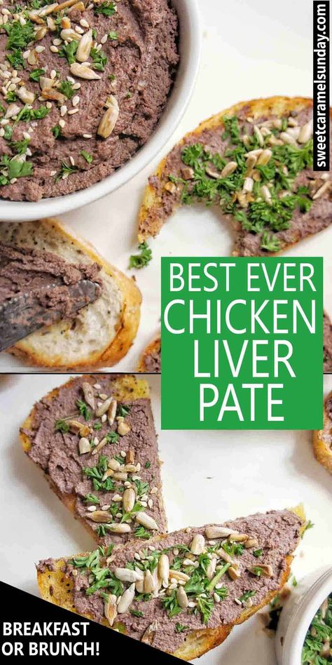 Chicken Pate Recipe, Pate On Toast, Chicken Live, Chicken Liver Pate Recipe, Chicken Pate, Liver Pate Recipe, Best Ever Chicken, Chicken Liver Recipes, Liver Pate