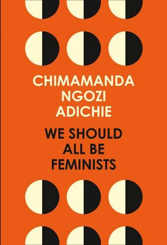 Feminism Definition, We Should All Be Feminists, Feminist Literature, Feminist Books, Chimamanda Ngozi Adichie, Yuval Noah Harari, Trade Books, Argumentative Essay, Free Books Download