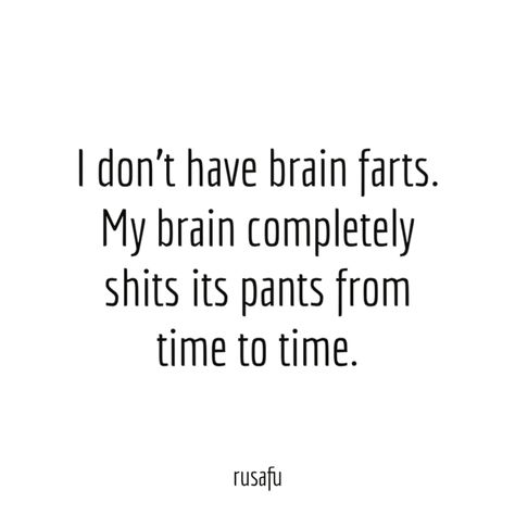 Rusafu Quotes, Amused Quotes, Great Quotes, True Quotes, Tea Towels, Words Of Wisdom, Brain, Towels, Funny Quotes