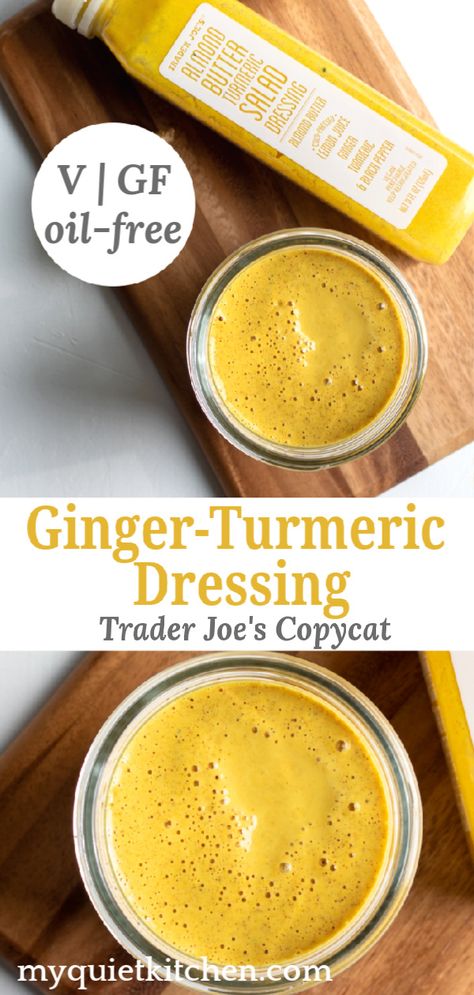 Ginger-Turmeric Dressing (Trader Joe's Copycat) Turmeric Dressing, Turmeric Recipes, Fresh Turmeric, Ginger Turmeric, Tahini Dressing, Vegan Salad, Nutrition Health, Alfredo Sauce, Trader Joe's