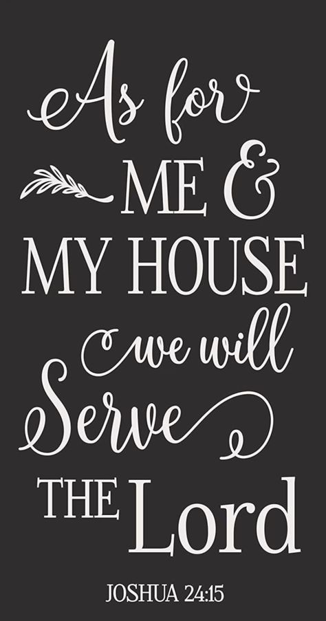 As For Me And My House We Serve The Lord, Jesus Scriptures, Christian Signs, Bible Verse Signs, Scripture Signs, Christian Journaling, Bible Quotes Images, Worship The Lord, Unique Farmhouse