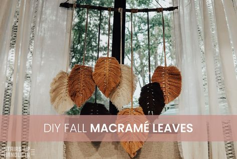 Macrame Leaves, How To Macrame, Leaves Diy, Crochet Plant Hanger, Fall Brunch, Funky Home Decor, Crochet Plant, Rv Decor, Diy Macrame