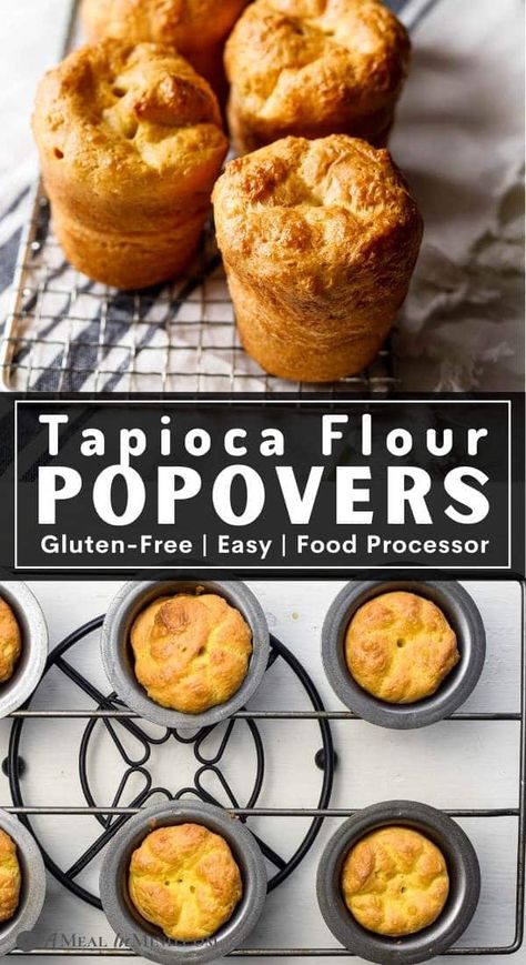 For the easiest, most foolproof and tasty, bready grain-free side, this tapioca flour popover recipe is a must-try. All eaters will enjoy these golden-brown Yorkshire-pudding-like popovers. This is a gluten-free, dairy-optional and vegetarian recipe, and so quick to mix up in a food processor. | A Meal In Mind @amealinmind Tapioca Flour Recipes, Coconut Milk Pancakes, Brazilian Cheese Bread Recipe, Pumpkin Cranberry Bread, Tapioca Recipes, Almond Flour Biscuits, Popover Recipe, Bread Sweet, Gluten Free Sides Dishes