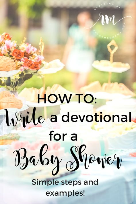 How to Write a Christ-Centered Baby Shower Devotional - including examples and things to make sure you don't forget! Baby Shower Devotional Christian, Christian Baby Shower Games, Christian Baby Shower Ideas, Christian Baby Shower Themes, Devotional Ideas, Mother Blessing, Christian Baby Shower, Baby Beaver, Things To Remember