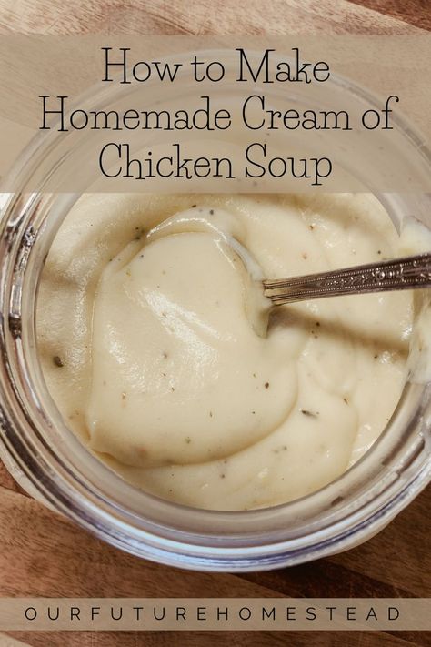 Learn how to ditch the can and make a homemade version of cream of chicken or cream of anything soup to use in any recipe. Cream Of Soup Mix Recipe, Cream Soup Substitute, Homemade Cream Of Chicken Soup, Homemade Cream Of Chicken, Soup Homemade, Cream Soup Recipes, Homemade Pantry, Easy Cream, Homemade Spices